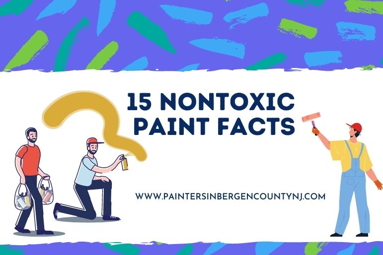 15-Nontoxic-Paint-Facts