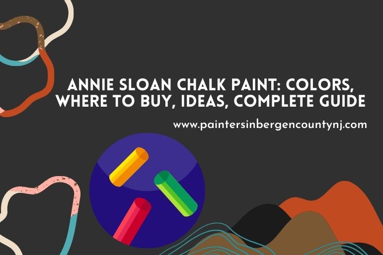 Annie-Sloan-Chalk-Paint_-Colors-Where-to-Buy-Ideas-Complete-Guide
