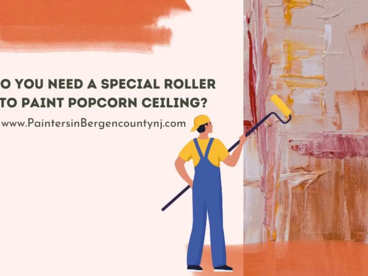 Special Roller To Paint Popcorn Ceiling