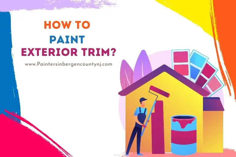 how to paint exterior trim_