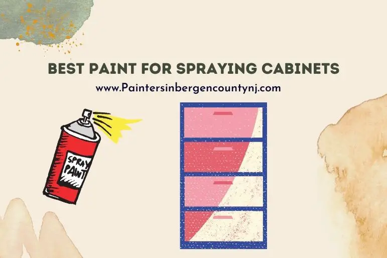 best paint for spraying cabinets