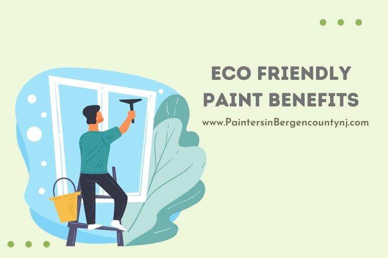 eco friendly paint benefits