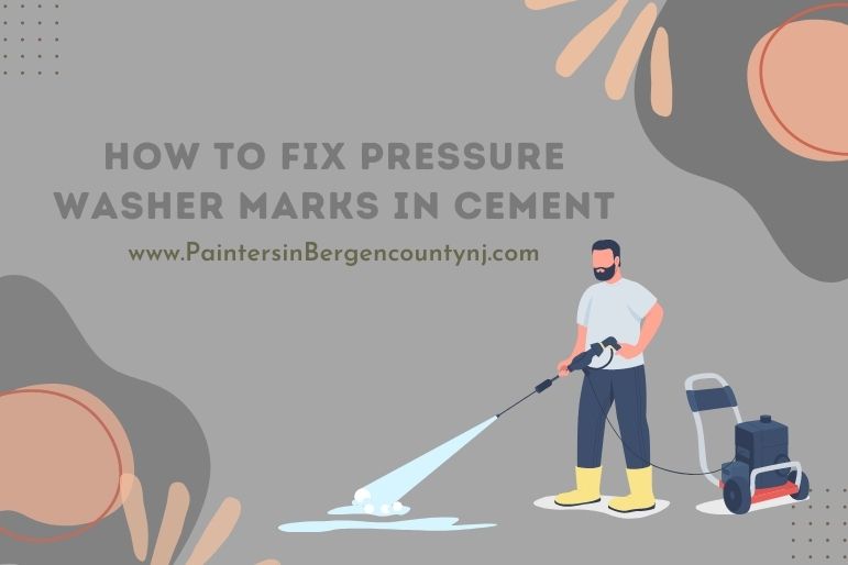 how to fix pressure washer marks in cement