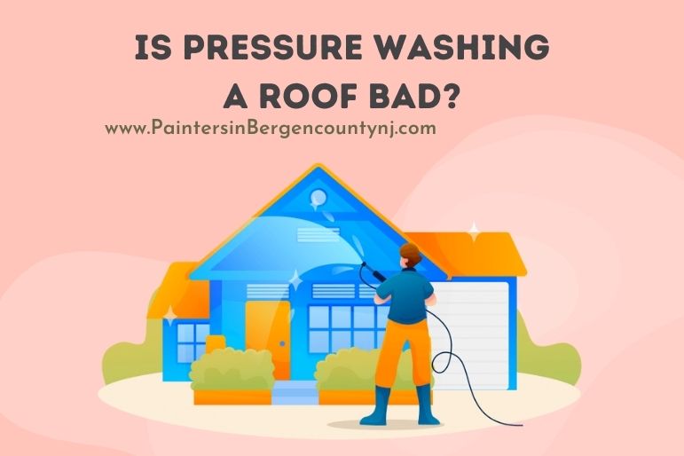 is pressure washing a roof bad