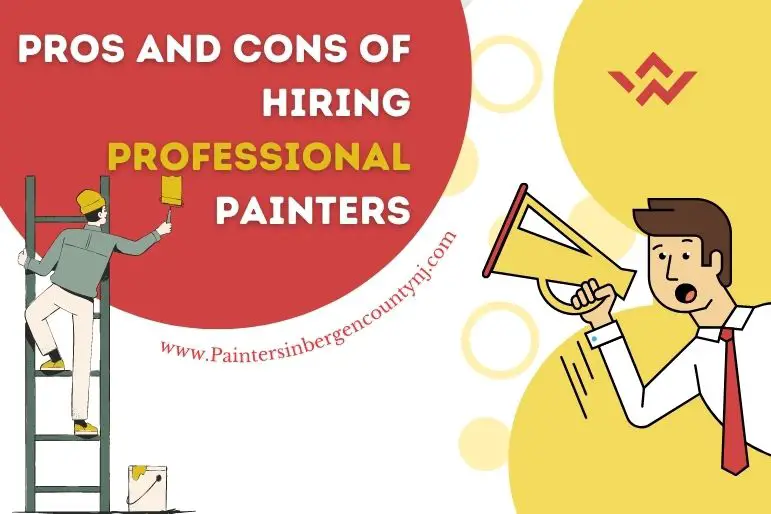 Pros and Cons of Hiring Professional Painters