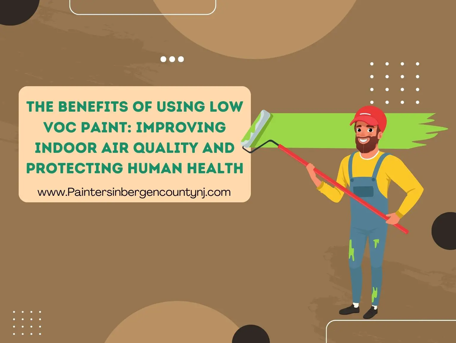 The Benefits of Using Low VOC Paint_ Improving Indoor Air Quality and Protecting Human Health