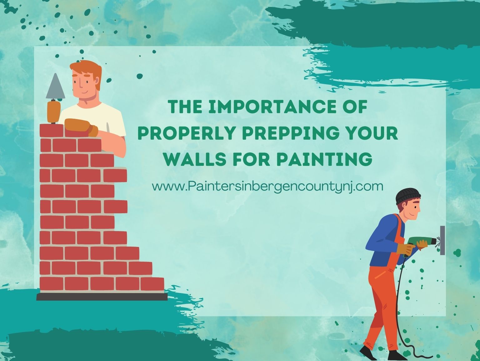 The Importance of Properly Prepping Your Walls for Painting